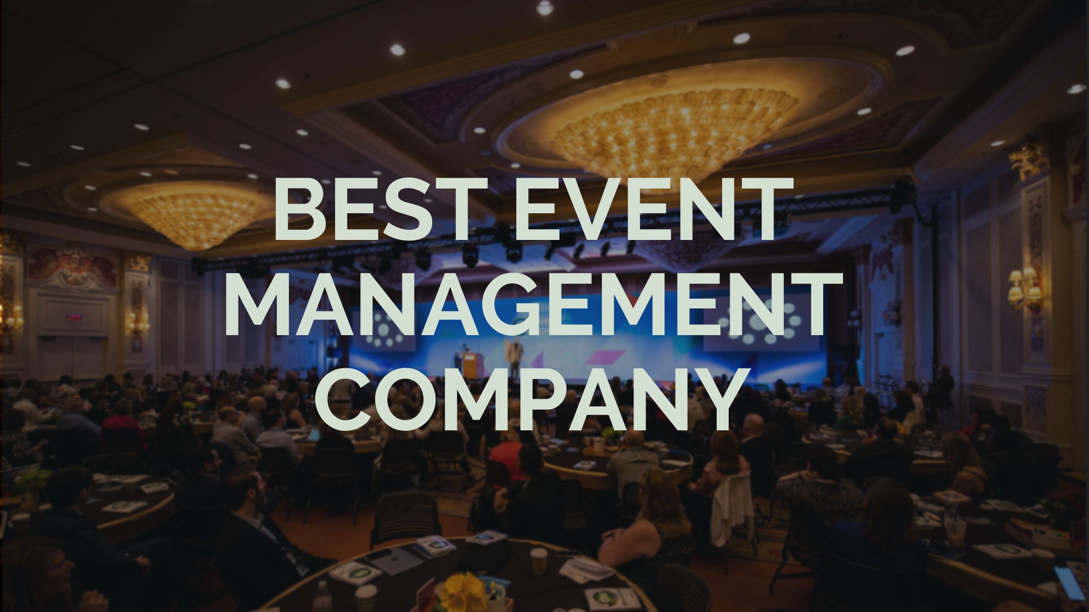 Best Event Management Company